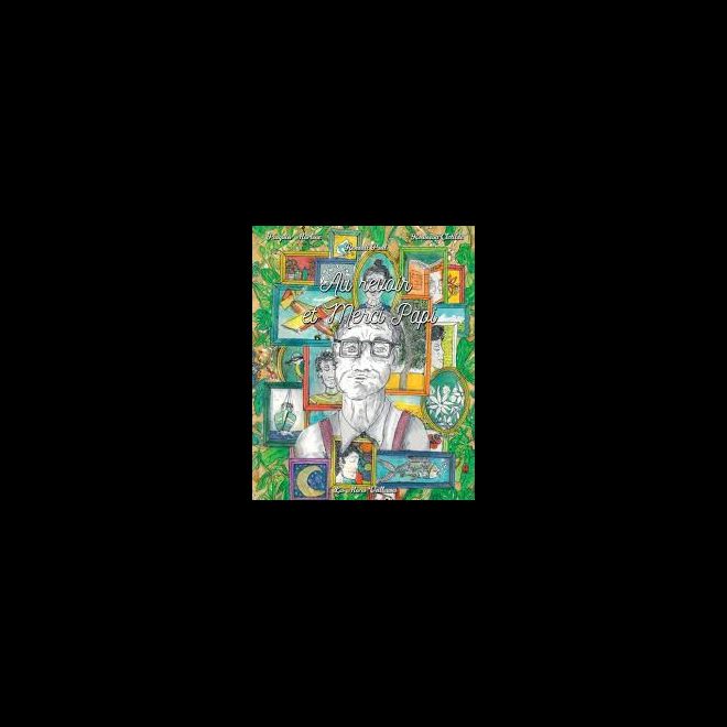 Au Revoir et Merci Papi